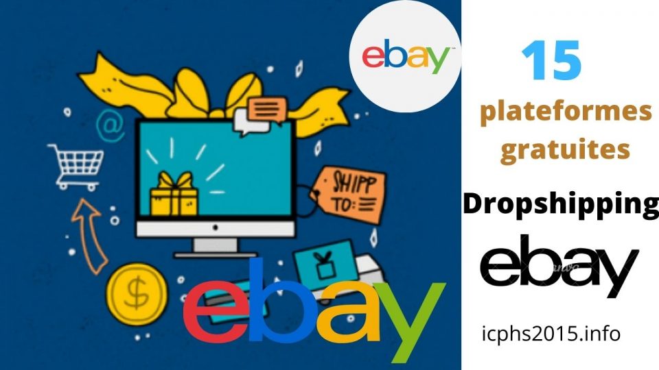 15 meilleures plateformes gratuites Dropshipping pour eBay